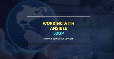 How to repeat tasks using ansible loop with examples