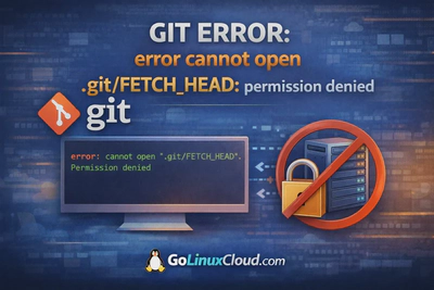 Git Fix: error cannot open .git/FETCH_HEAD permission denied (Complete Guide)