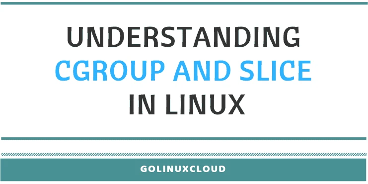 How to limit CPU using cgroup and slice in Linux