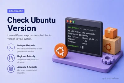 How to Check Ubuntu Version: Command Line, GUI, Server & WSL