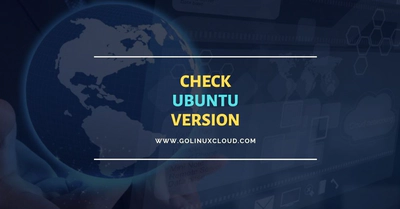 SOLVED: Check Ubuntu Version the RIGHT WAY