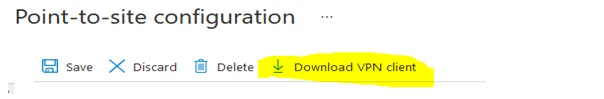 Configure Azure Point To Site VPN Connection [Step-by-Step]