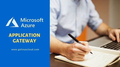 Deploy and Configure Azure Application Gateway [Step-by-Step]