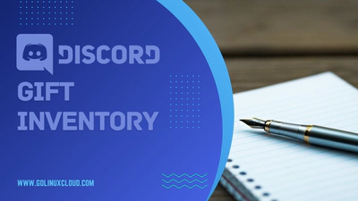 How to check Discord Gift Inventory? [SOLVED]