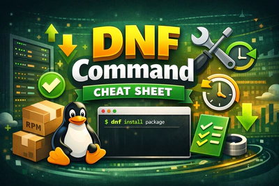 DNF Command Cheat Sheet in Linux (With Practical Examples)