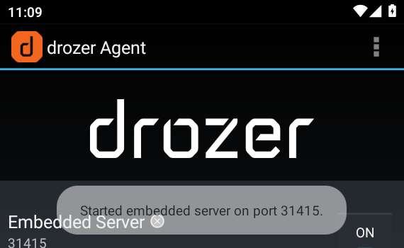 Drozer Agent main screen with toast Started embedded server on port 31415 and Embedded Server toggle ON
