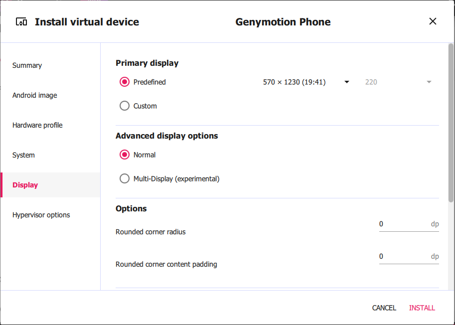 Install virtual device Display tab with predefined 570x1230 resolution and 220 DPI