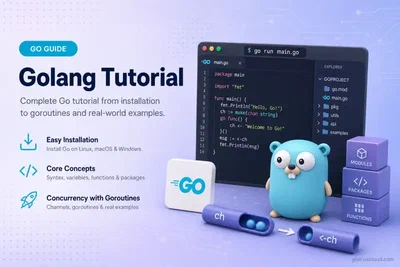 Golang Tutorial for Beginners (Hands-On)