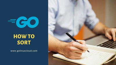 Master the Basics: How to Sort in Go with Ease