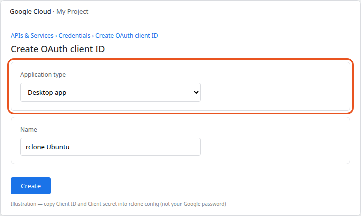 Google Cloud Console create OAuth client ID form with Application type set to Desktop app