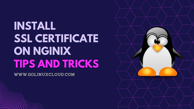 4 step quick guide to install SSL Certificate on Nginx