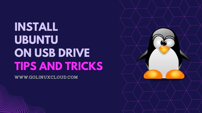 How to Install Ubuntu on USB Drive? [100% Working]