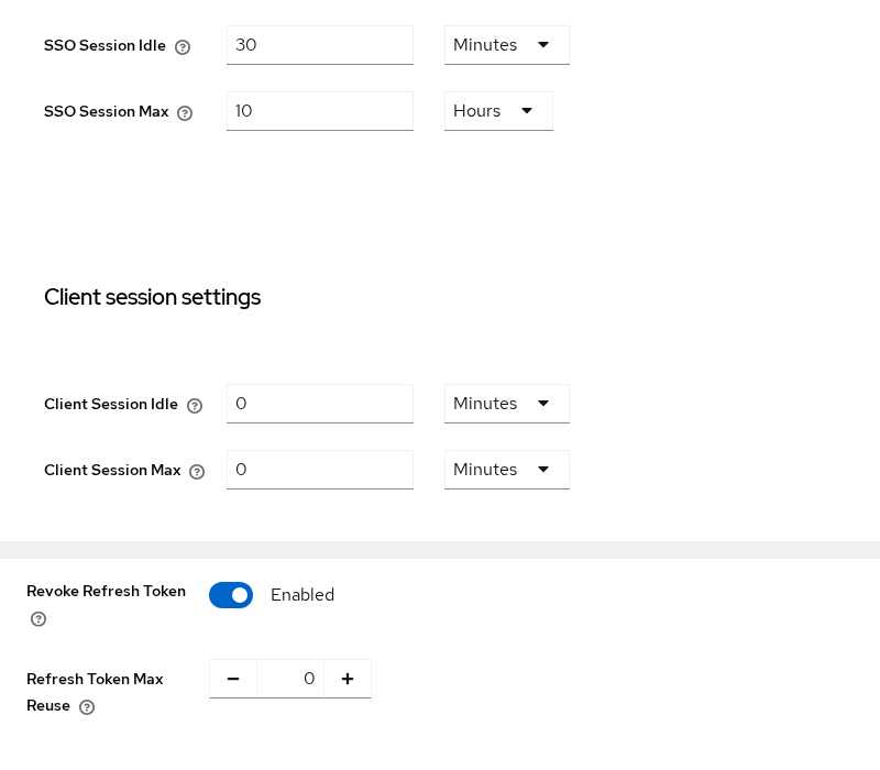 Keycloak SSO Session Idle and Max with Client Session Idle and Max, plus Revoke Refresh Token and Max Reuse