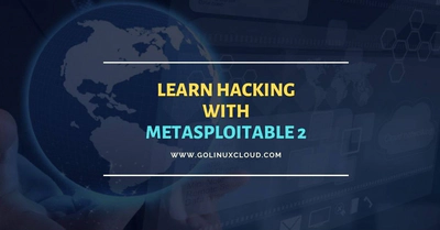 Learn hacking with Metasploitable 2 [Step-by-Step]