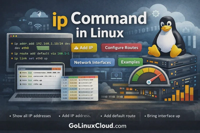 ip Command in Linux: Add IP, Configure Routes & Network Interfaces (Examples)