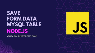 How to save form data in MySQL table Node.js? [SOLVED]