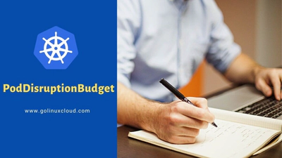 PodDisruptionBudget in Action with Examples
