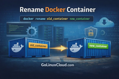 Rename Docker Container (3 Easy Methods with Examples & Best Practices)