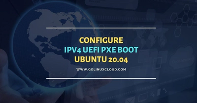 Setup IPv4 UEFI PXE Boot Server Ubuntu 20.04 [cloud-init]